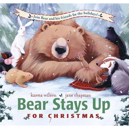 Bear Stays Up for Christmas - Hardcover