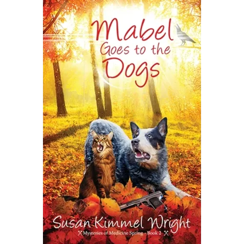 Mabel Goes to the Dogs - Paperback