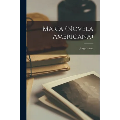 María (Novela Americana) - Paperback