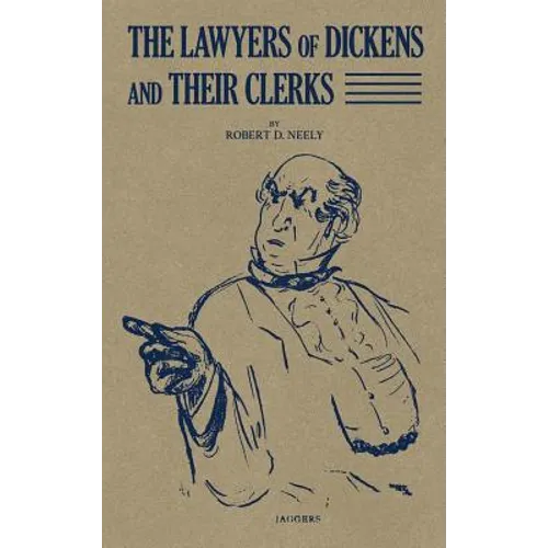 The Lawyers of Dickens and Their Clerks (1936) - Hardcover