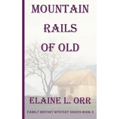Mountain Rails of Old - Paperback