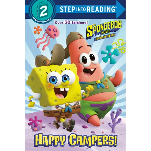 The Spongebob Movie: Sponge on the Run: Happy Campers! (Spongebob Squarepants) - Paperback