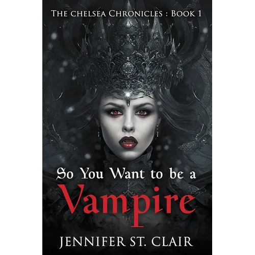 So You Want to be a Vampire - Paperback