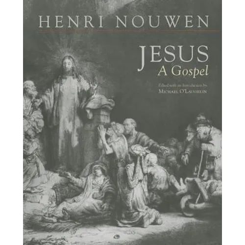 Jesus: A Gospel - Paperback