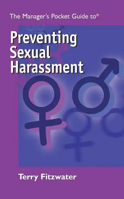 The Managers Pocket Guide to Preventing Sexual Harassment - Paperback