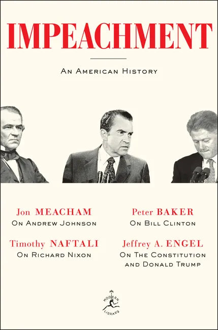 Impeachment: An American History - Paperback