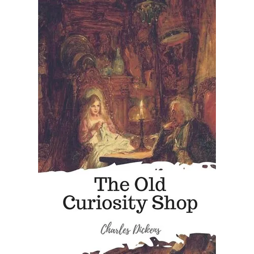 The Old Curiosity Shop - Paperback