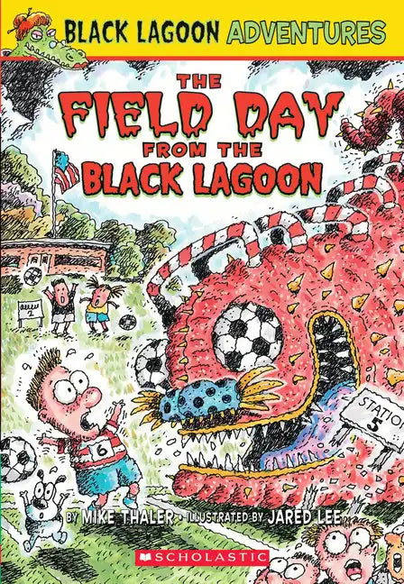 The Field Day from the Black Lagoon (Black Lagoon Adventures #6): Volume 6 - Paperback