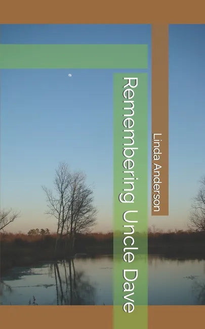 Remembering Uncle Dave - Paperback