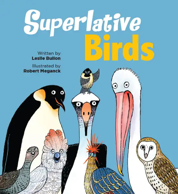 Superlative Birds - Hardcover