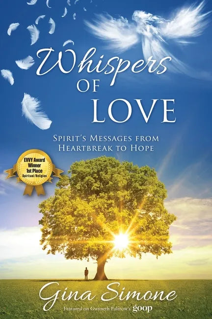 Whispers of Love: Spirit's Messages from Heartbreak to Hope - Paperback