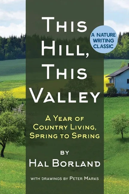 This Hill, This Valley: A Memoir (American Land Classics) - Paperback