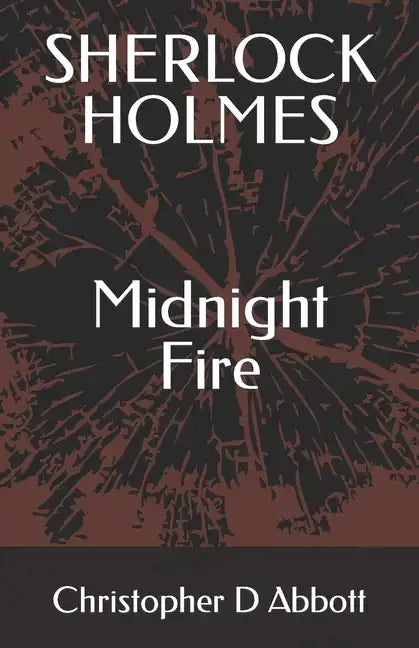 SHERLOCK HOLMES Midnight Fire - Paperback