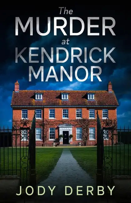 The Murder at Kendrick Manor - Paperback
