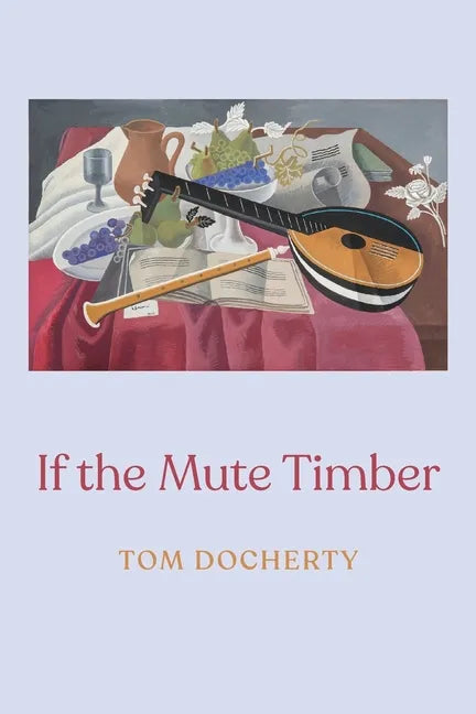 If the Mute Timber - Paperback