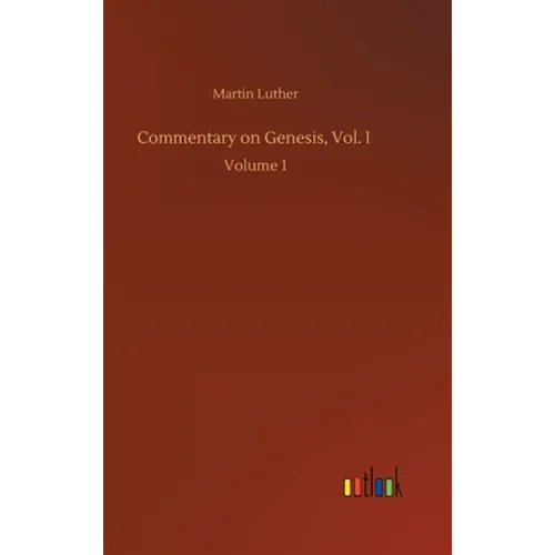 Commentary on Genesis, Vol. I: Volume 1 - Hardcover