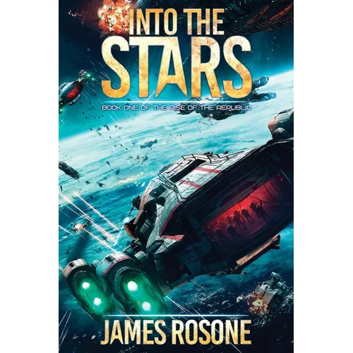 Into the Stars: Book One - Paperback