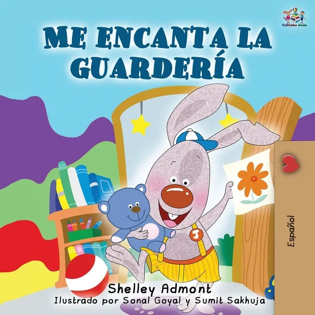 Me encanta la guardería: I Love to Go to Daycare - Spanish Edition - Paperback