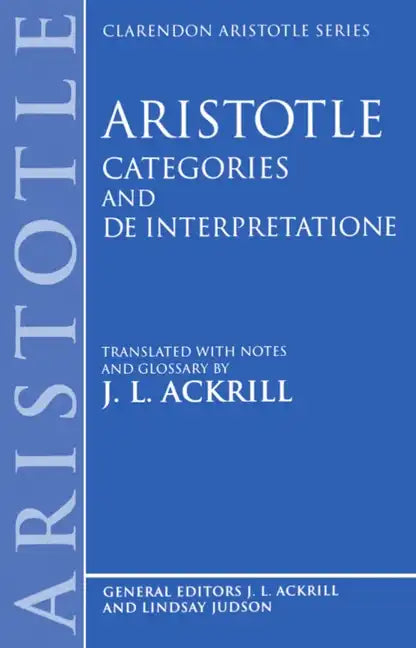 Aristotle Categories and de Interpretatione - Paperback