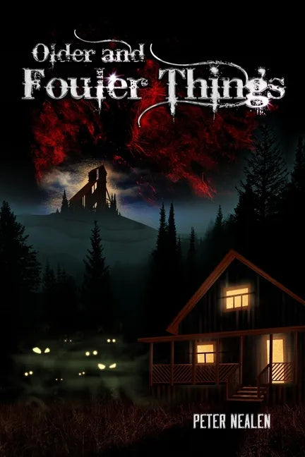 Older and Fouler Things - Paperback