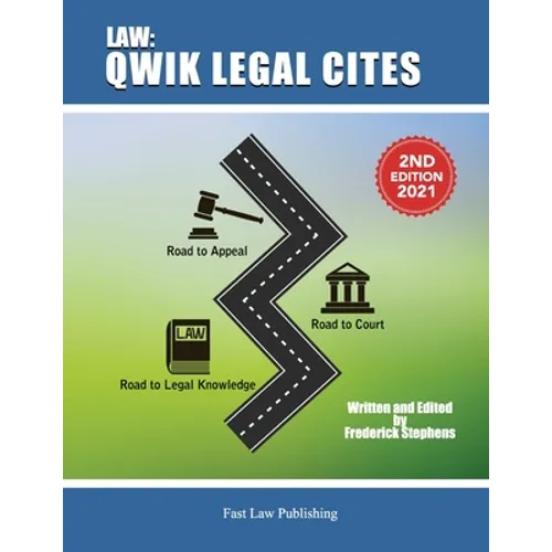 Law: Qwik Legal Cites Second Edition 2021: Law - Paperback