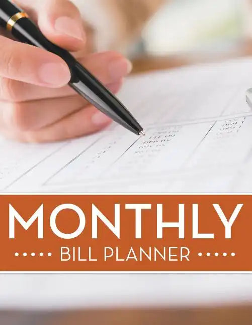 Monthly Bill Planner - Paperback