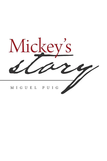 Mickey's Story - Paperback
