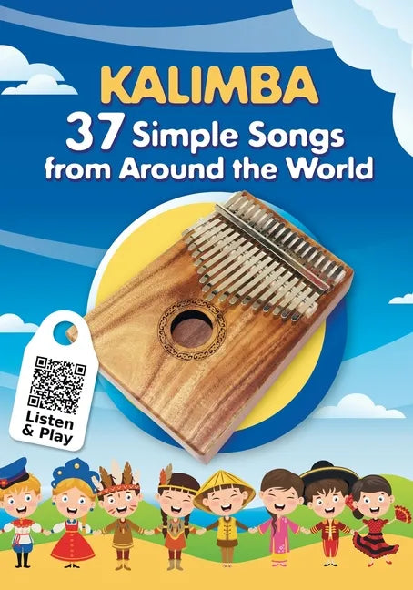 Kalimba. 37 Simple Songs from Around the World: Play by Number - Paperback