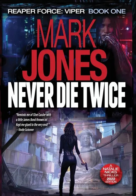 Never Die Twice: An Action-Packed Sci-Fi Spy Thriller - Hardcover