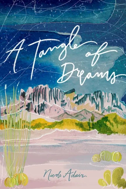 A Tangle of Dreams - Paperback