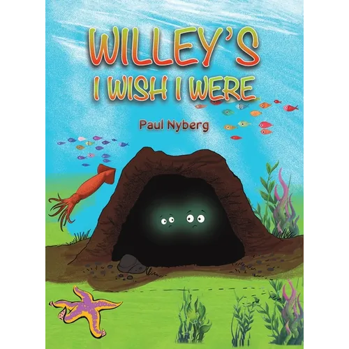 Willey's I Wish I Were - Hardcover