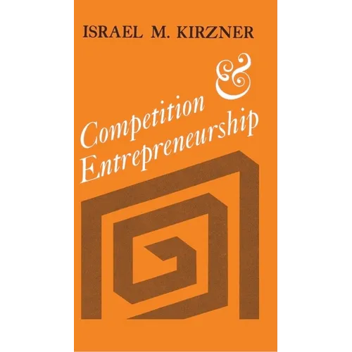 Competition and Entrepreneurship - Paperback