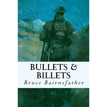 Bullets & Billets - Paperback