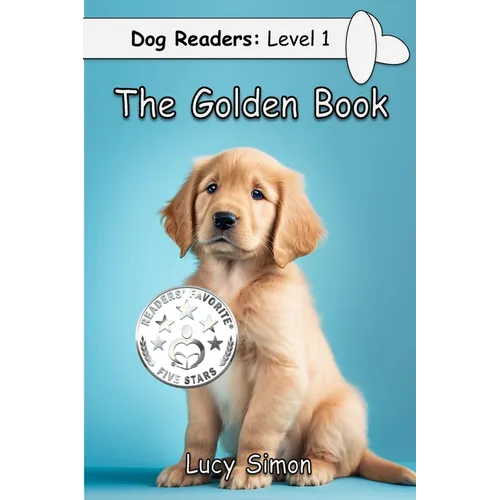 The Golden Book: Golden Retriever Early Reader - Paperback