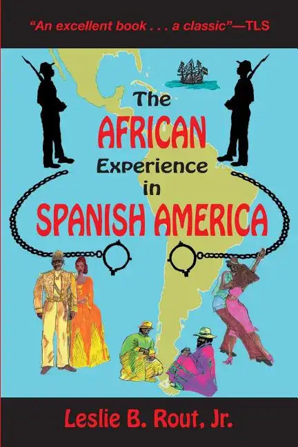 The African Experience in Spanish America - Paperback