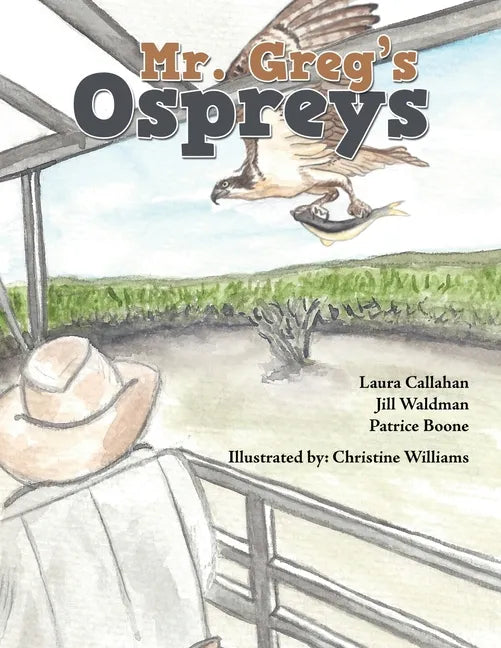 Mr. Greg's Ospreys - Paperback