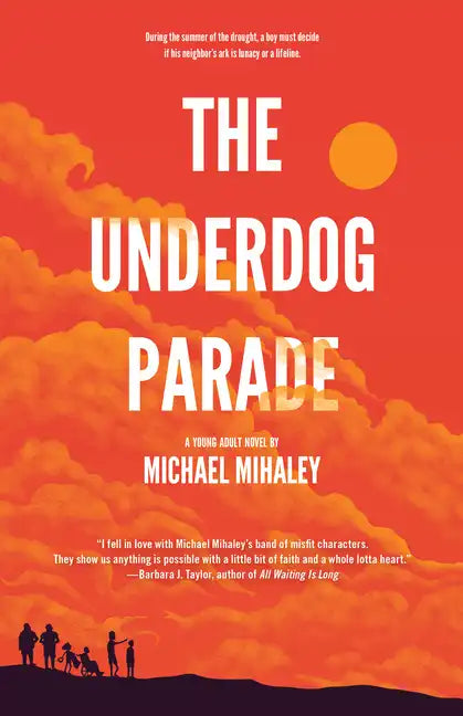 Underdog Parade - Hardcover