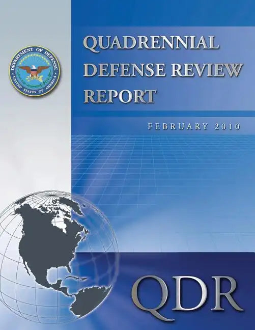 Quadrennial Defense Review Report: February 2010 - Paperback