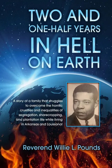 TWO AND ONE-HALF years in Hell on Earth - Paperback
