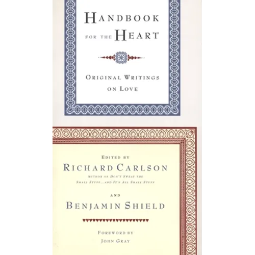 Handbook for the Heart: Original Writings on Love - Paperback