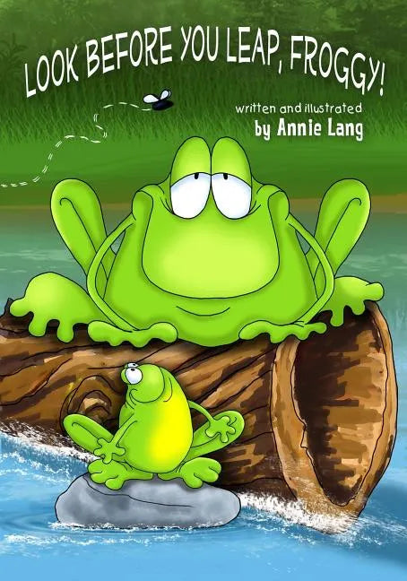 Look Before You Leap, Froggy! - Paperback
