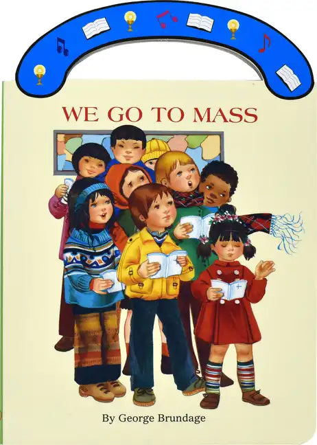We Go to Mass: St. Joseph Carry-Me-Along Board Book - Hardcover