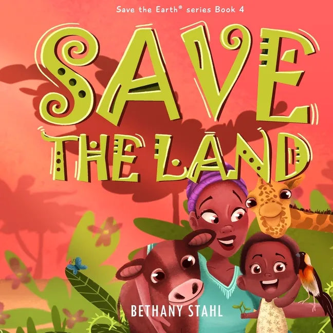 Save the Land - Paperback