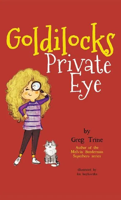Goldilocks Private Eye - Hardcover
