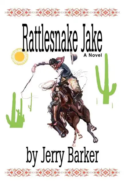 Rattlesnake Jake - Paperback