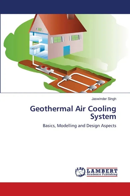 Geothermal Air Cooling System - Paperback