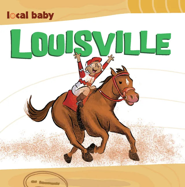 Local Baby Louisville - Board Book