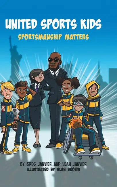 United Sports Kids: Sportsmanship Matters - Hardcover
