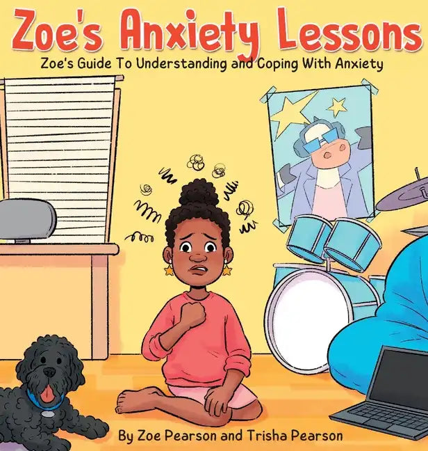 Zoe's Anxiety Lessons - Hardcover