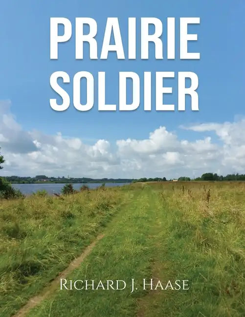 Prairie Soldier - Paperback